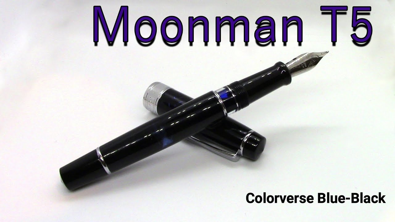 Moonman /  Majohn T5 / Coloverse Blue-Black / Fountain Pen Review