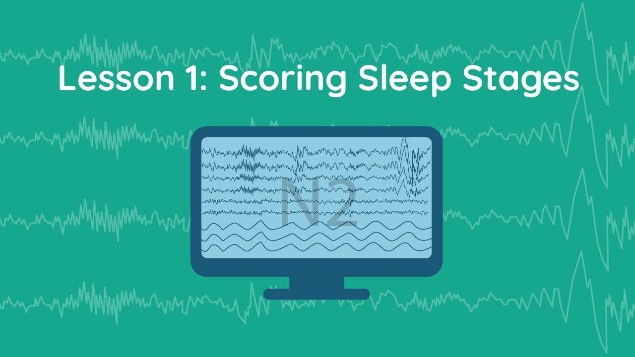 RPSGT Prep Scoring Lesson 1: Sleep Stages