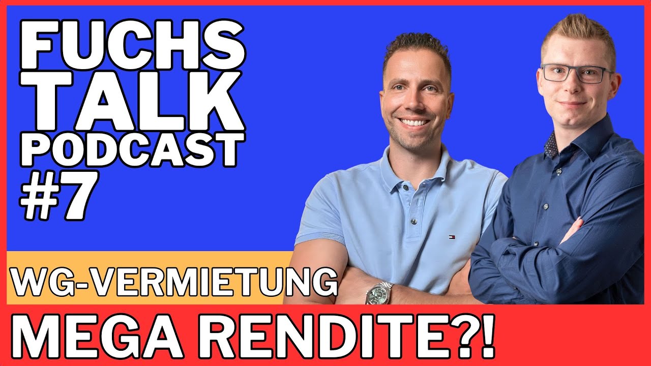 Vermiete KEINE WG bevor du dieses Video gesehen hast - FUCHSTALK #7