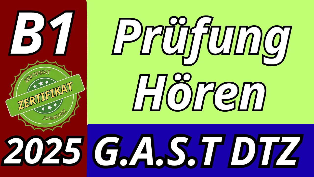 Hören B1 | Prüfung DTZ 2025  Übungssatz mit Lösungen | Teil 1-4