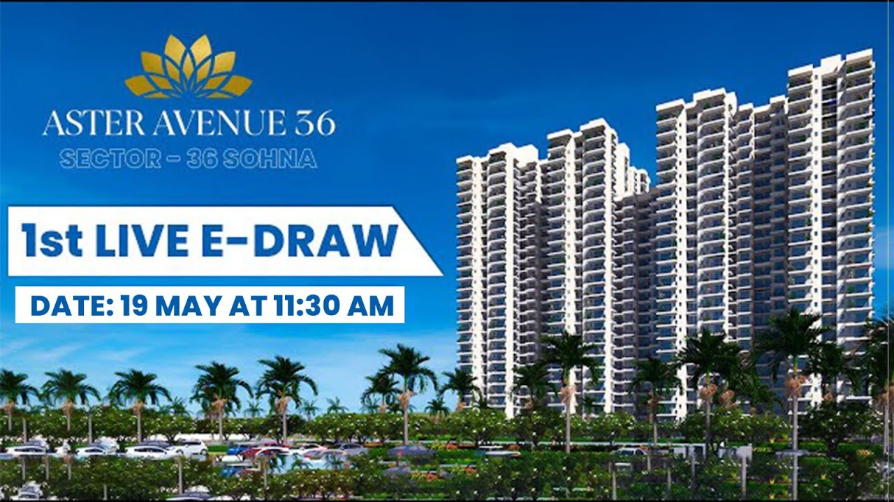Aster Avenue 36 Draw Result || 1st Re-Draw Of Aster Avenue 36 |  Aster Avenue 36 Affordable