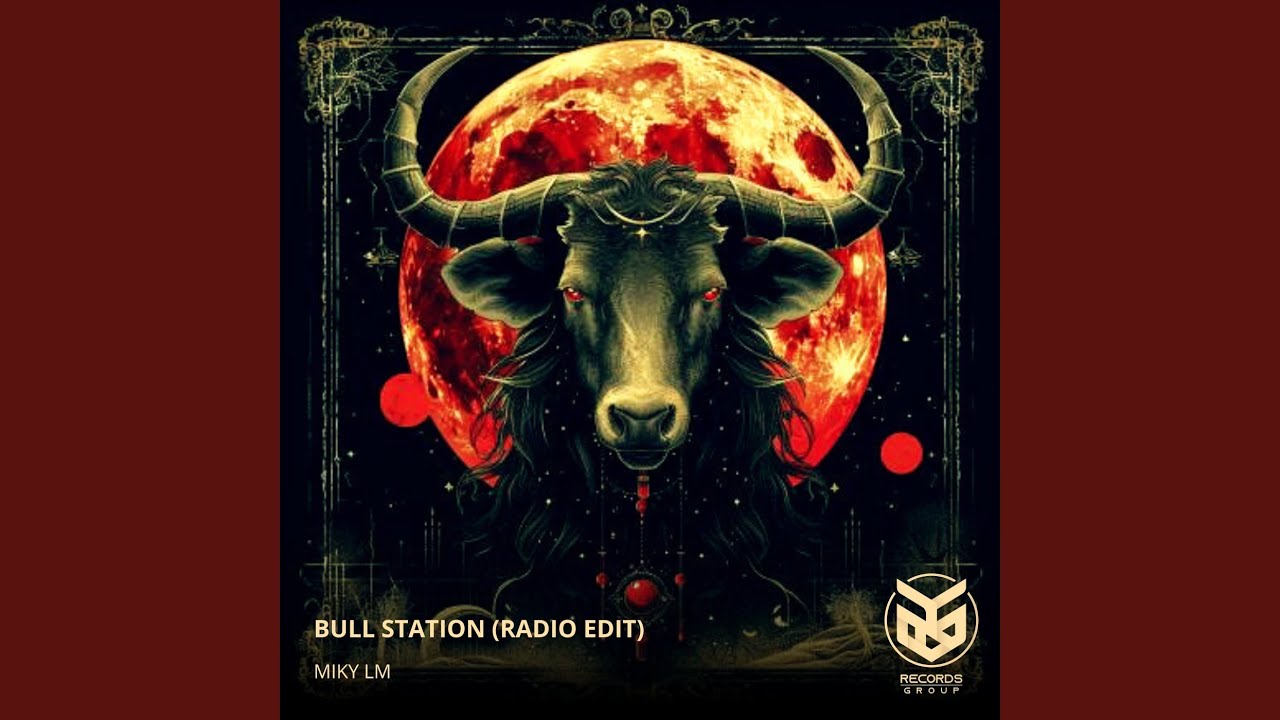 Bull Station (Radio Edit)