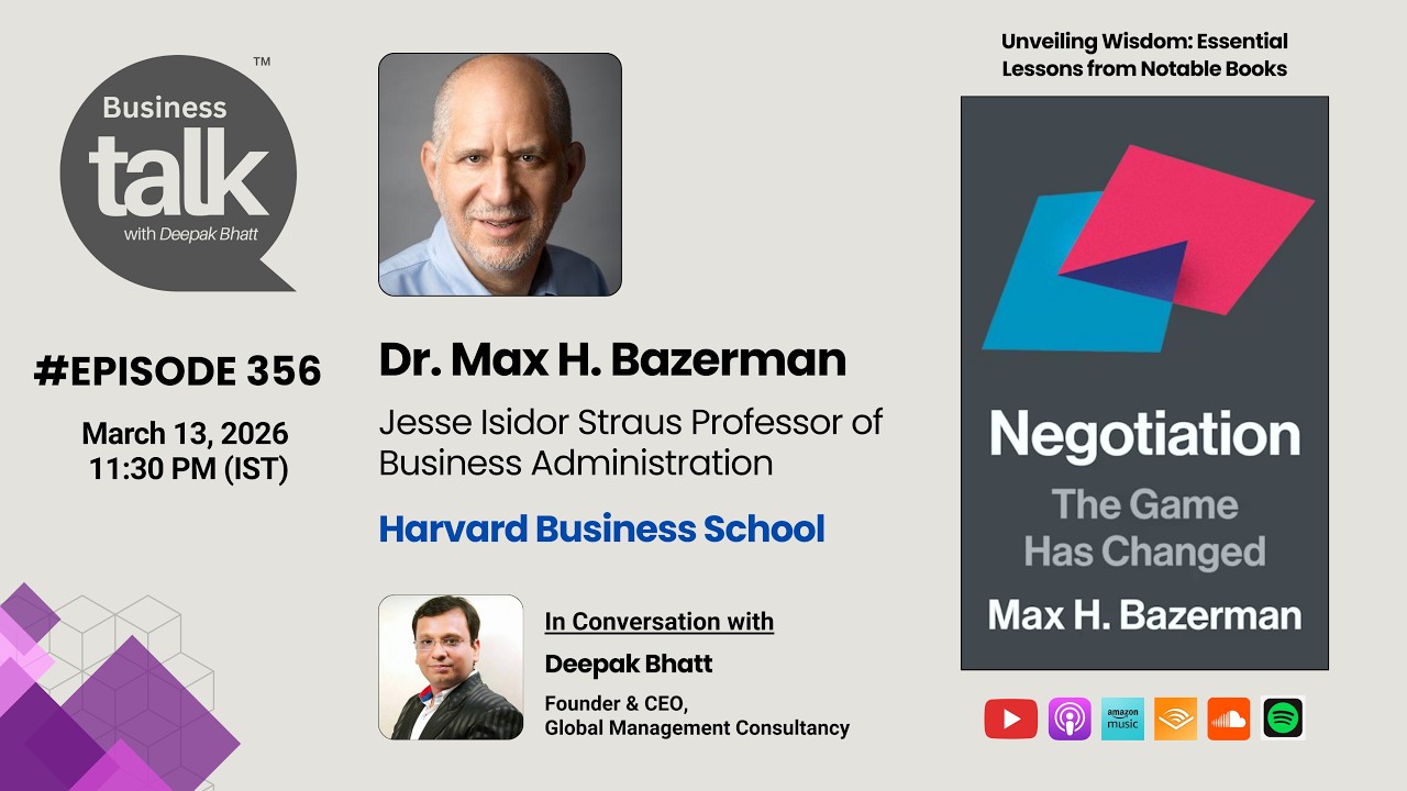 The Game Has Changed: New Rules of Negotiation | Prof. Max Bazerman