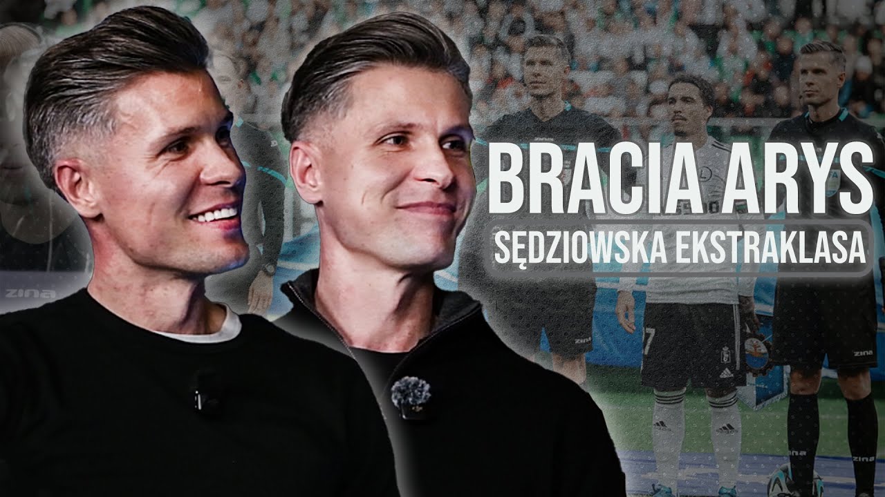 Bracia Arys - sędziowska Ekstraklasa