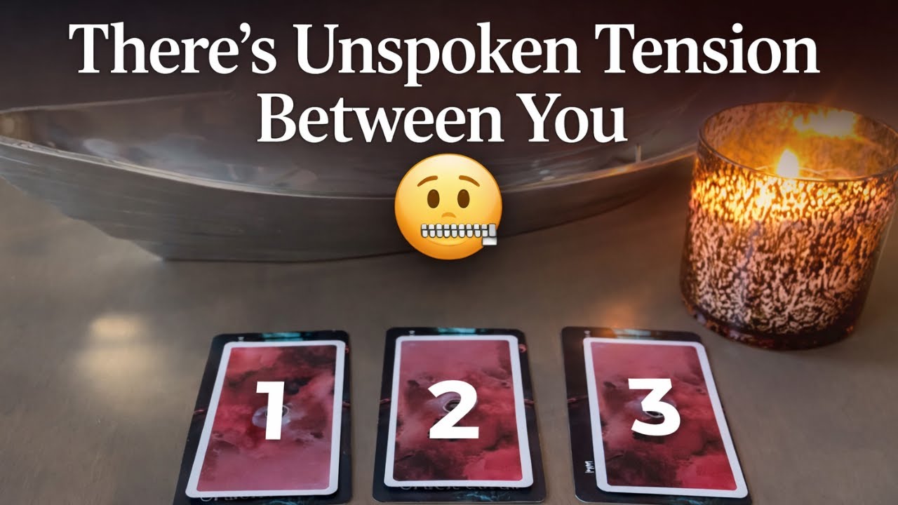 There’s Unspoken Tension Between You 🤐 | Love Pick-A-Card Tarot Reading