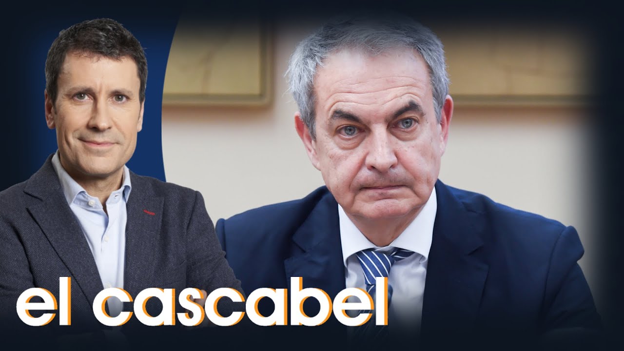 La reunión secreta de Zapatero con un detenido de Plus Ultra | El Cascabel (30/12/2025)