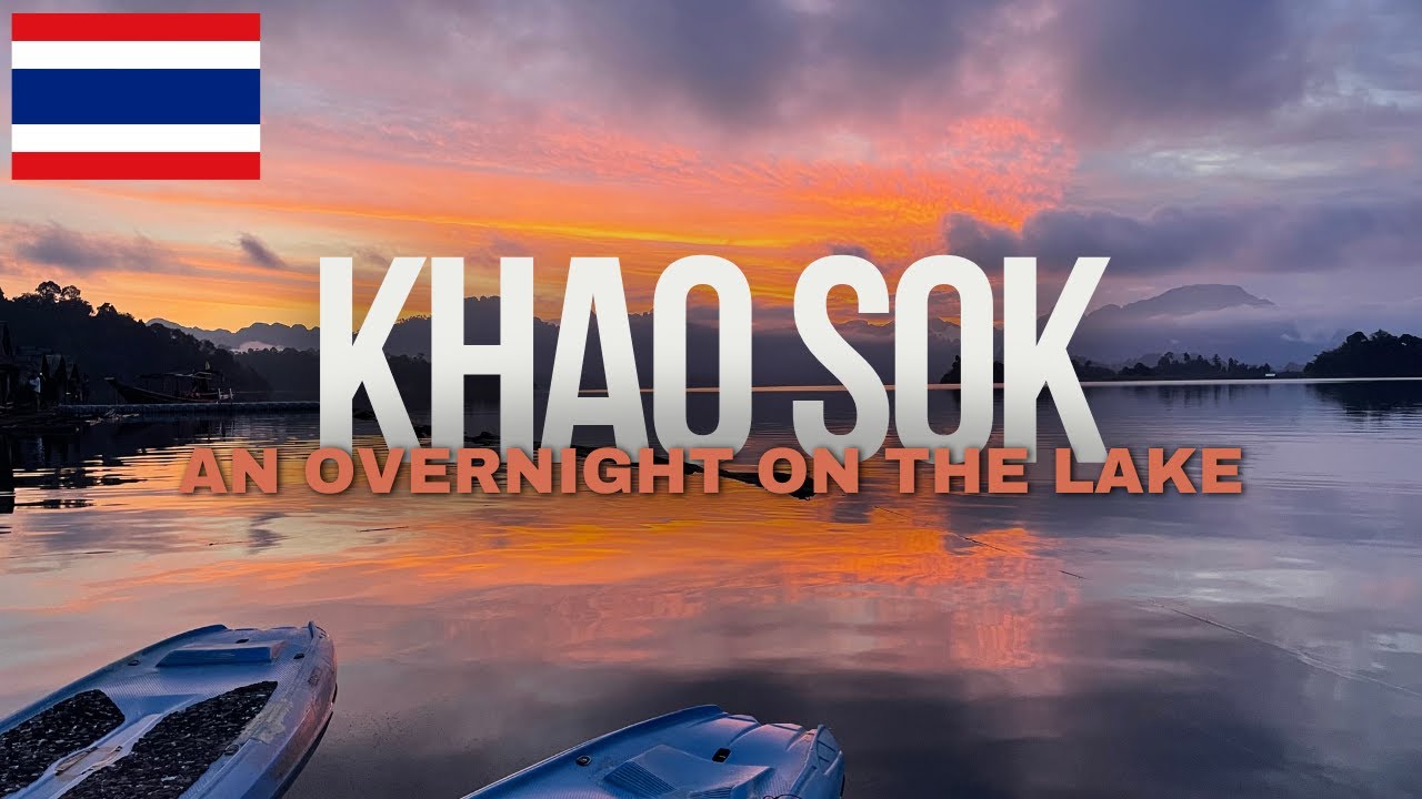 Thailand: Khao Sok National Park