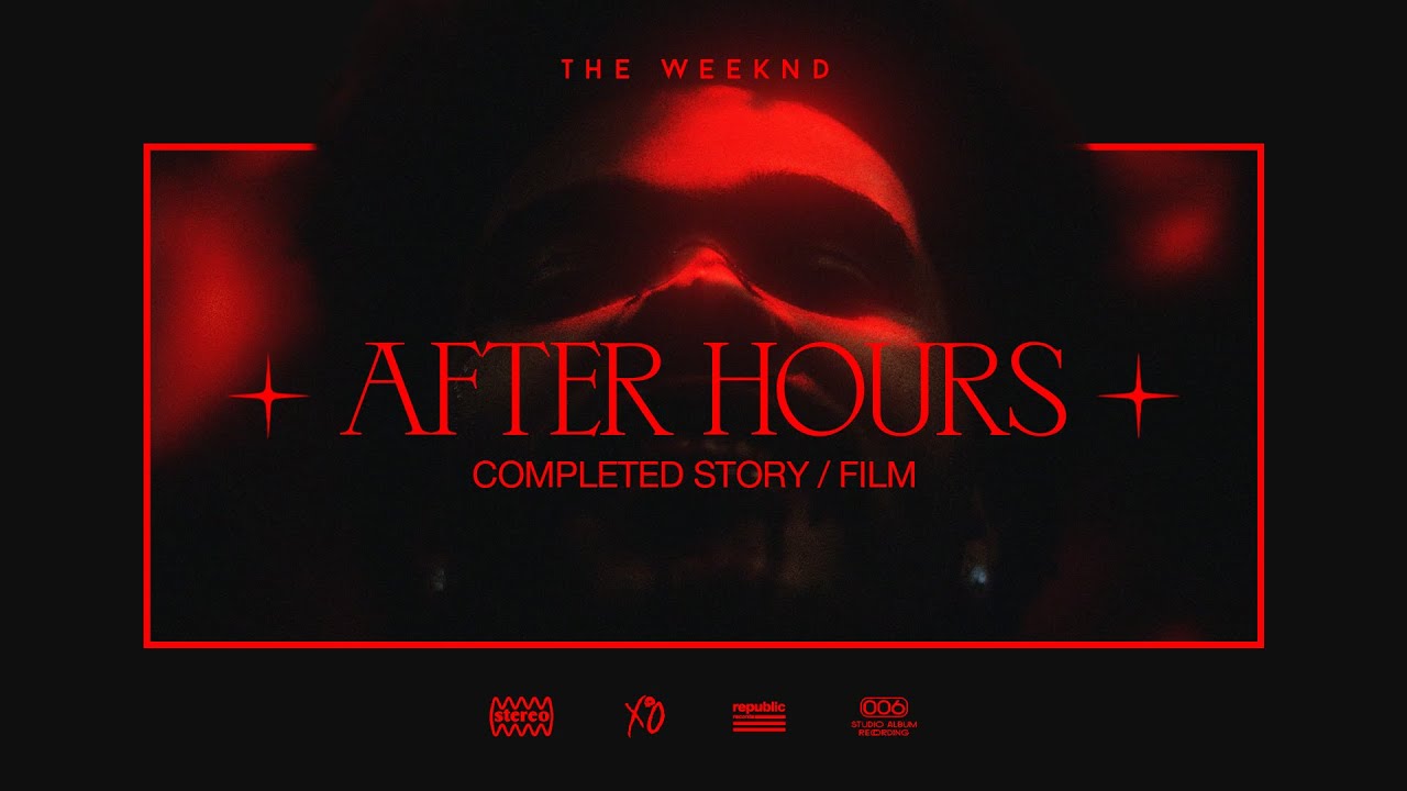 The Weeknd - After Hours (FILM)