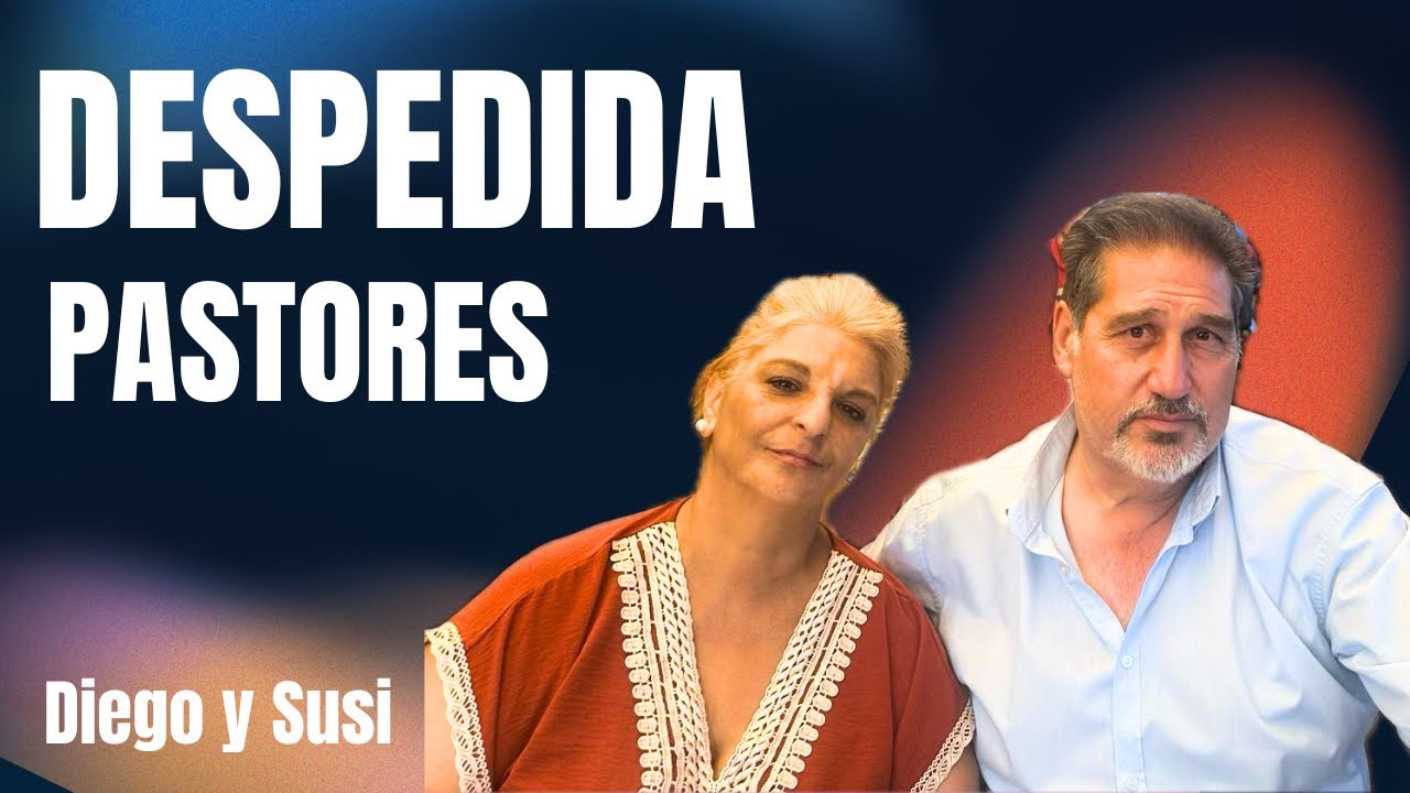 DESPEDIDA Pastores - iglesia de Avilés.