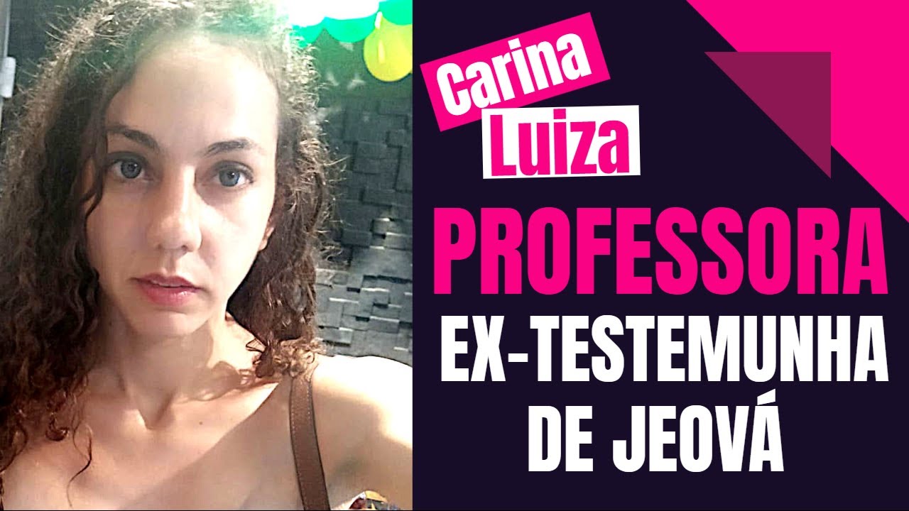 Professora e Ex-Testemunha de Jeová!