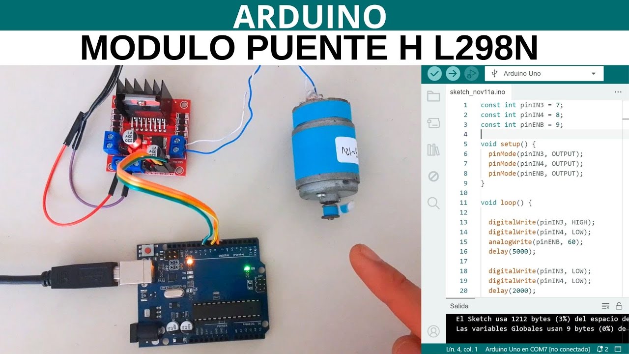 Arduino: Modulo Puente H L298N Cambio de giro y Control de Velocidad de un Motor DC