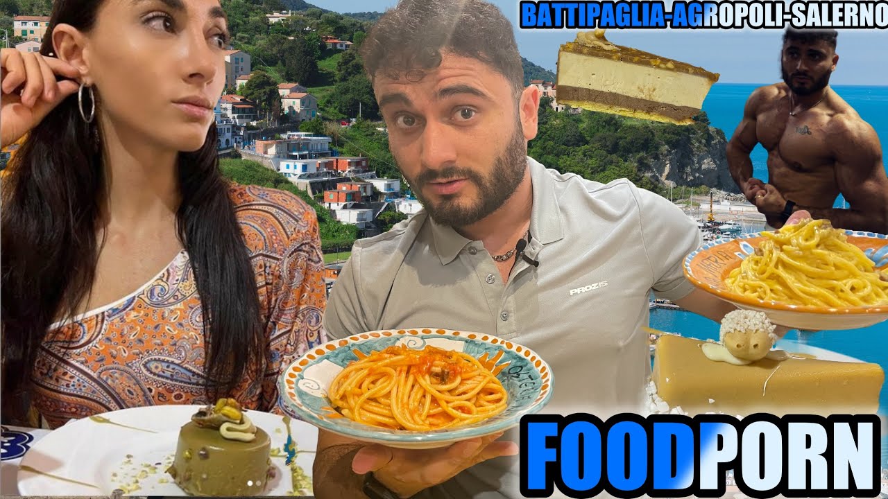 FOODPORN VERSO SALERNO - BATTIPAGLIA - AGROPOLI