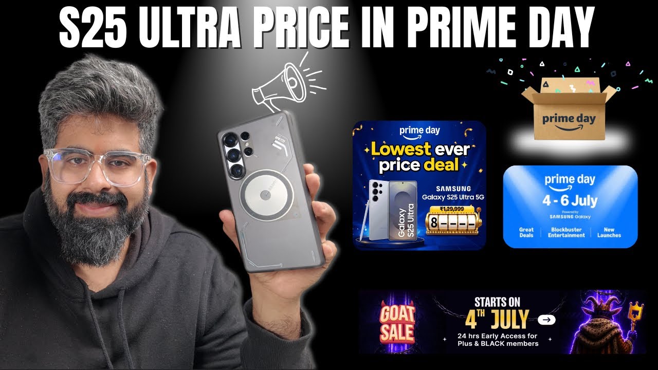 S25 Ultra price in Prime days sale? All tricks get at best price