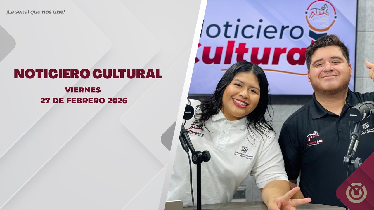 Noticiero Cultural. - 27 de febrero 2026.