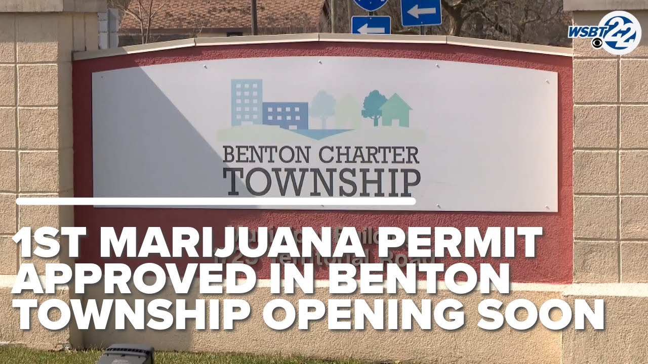 First marijuana permit approved in Benton Township, dispensary soon to open