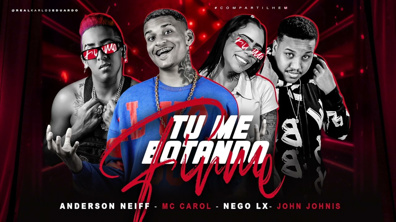 ANDERSON NEIFF, NEGO LX, MC CAROL 011, OHN JOHNIS - TU ME BOTANDO FIRME - &Aacute;UDIO OFICIAL