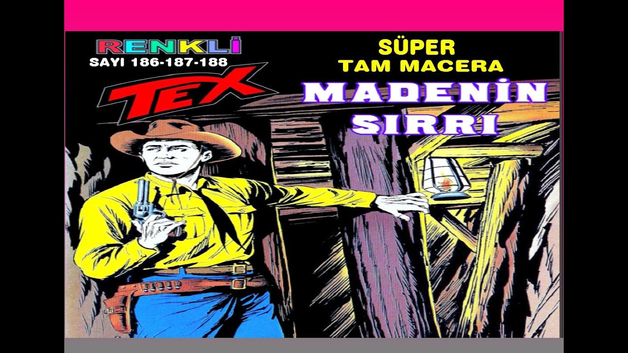 TEX ( MADENİN SIRRI ) RENKLİ TAM MACERA