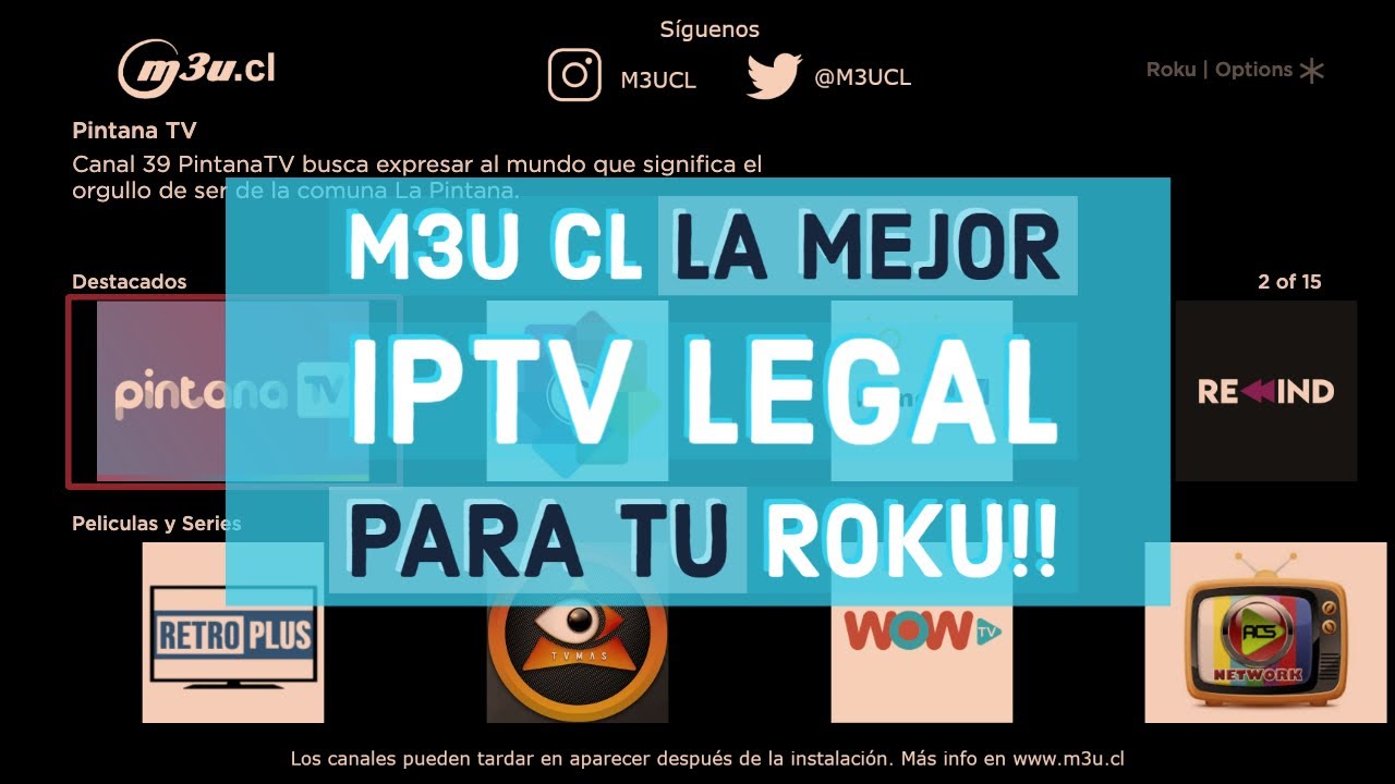 M3U CL en Roku app para ver canales abiertos de toda latinoamerica!