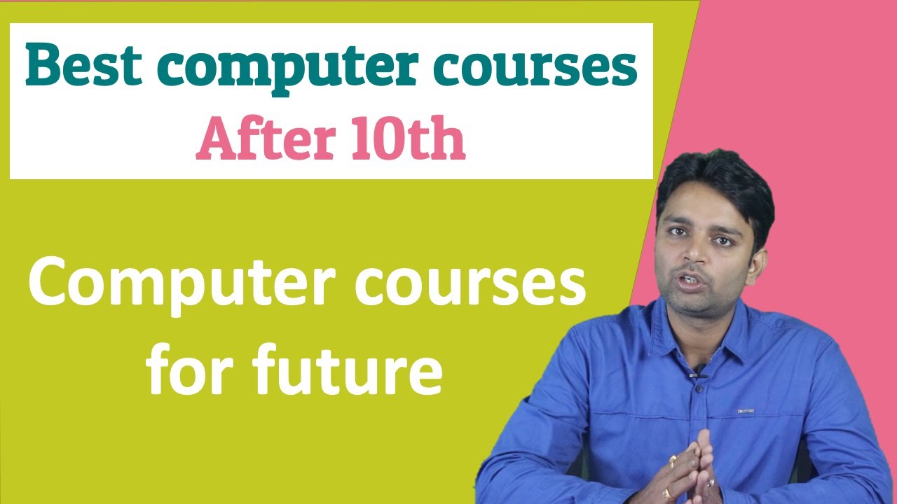 Computer courses after 10th pass | best computer courses after 10th- computer courses for jobs- 2021