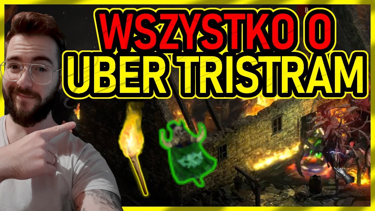 WSZYSTKO O UBER TRISTRAM! ZDOBĄDŹ POTĘŻNY PRZEDMIOT - HELLFIRE TORCH! DIABLO 2: RESURRECTED PORADNIK