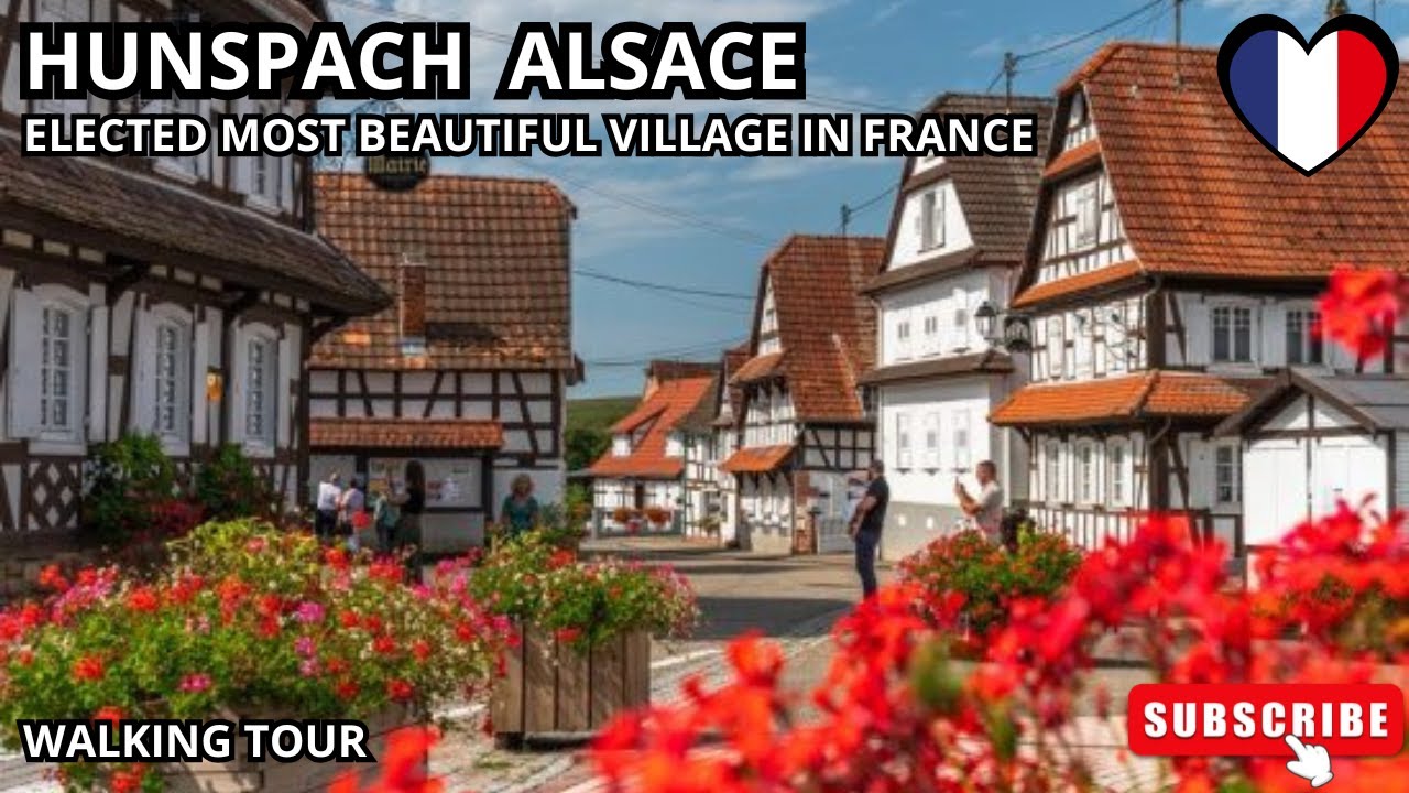 HUNSPACH ALSACE most beautiful village in France in 2020 near Strasbourg, Colmar - Walking street