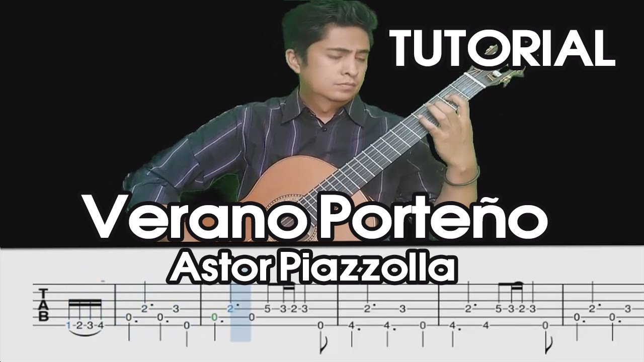 Verano Porteño - Piazzolla (Guitar Tutorial)
