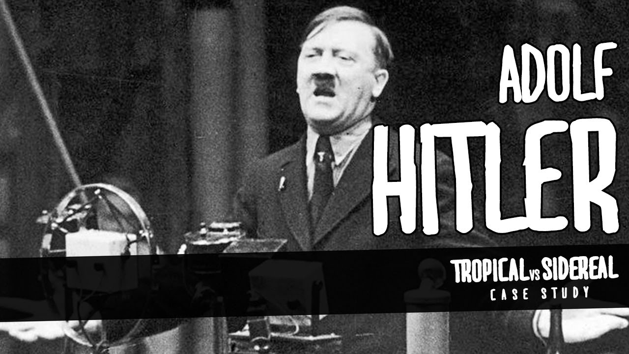 Adolf Hitler - Birth Chart Analysis Comparing Sidereal and Tropical