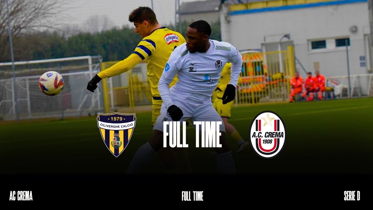 SERIE D | GIRONE B | 20^ GIORNATA | CILIVERGHE CREMA | LA SINTESI DELLA GARA.