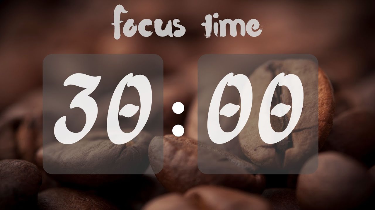 Đồng Hồ Đếm Ngược 30 Phút 🧡 Focus Timer 🧡 Coffee Background 🧡 ASMR Tick Tock | Tập Trung Hiệu Quả