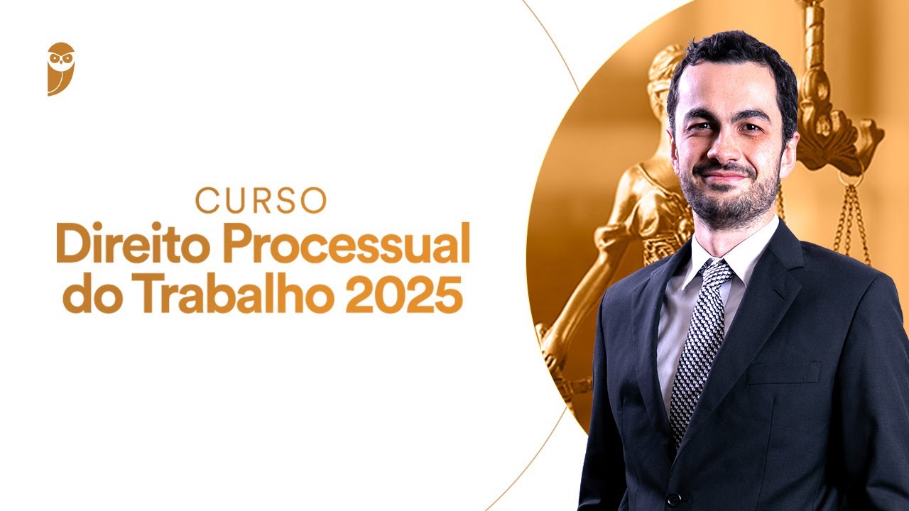 Curso Direito Processual do Trabalho 2025