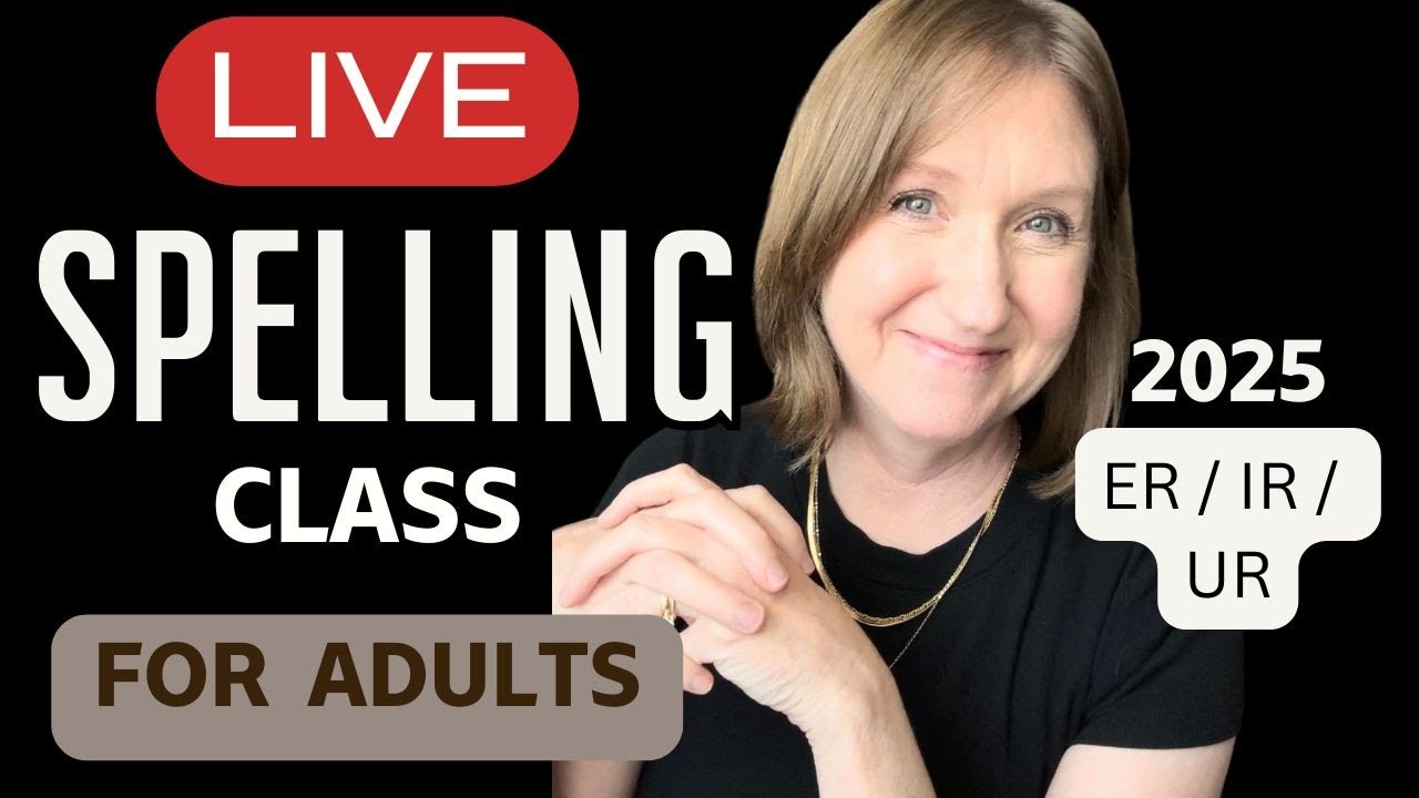 Learn to Spell FAST for Adults [LIVE] 2025 ER / IR / UR | Learn Spelling with April McMurtrey