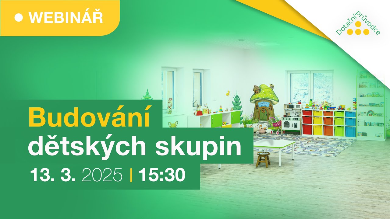 Dotace na vybudování a provoz dětské skupiny