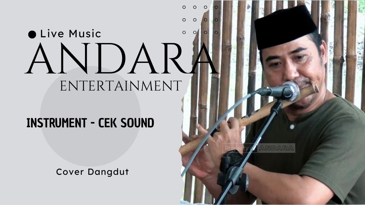 Cek Sound Glerr -  Instrument - Andara Entertainment || Terbaru 2026