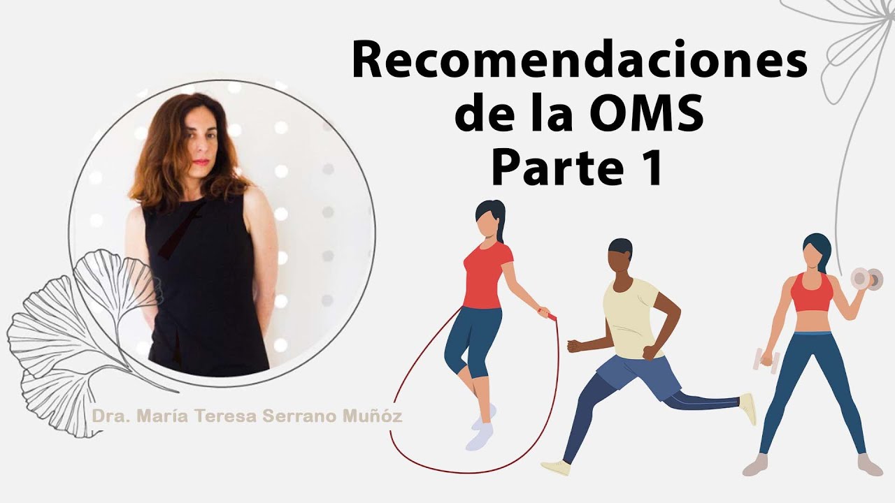 Deporte y salud: Recomendaciones de ejercicio físico OMS (1ª parte)