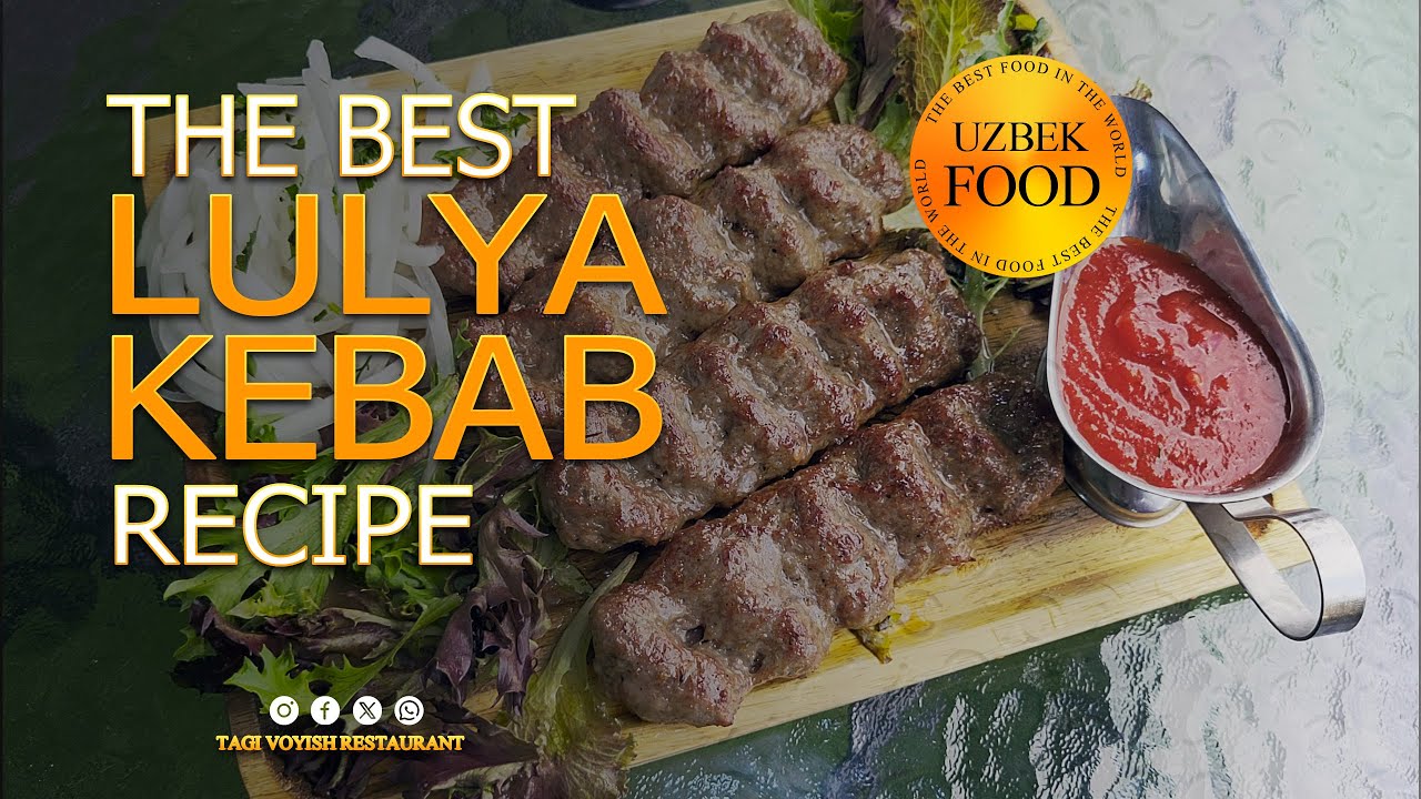 The Art of Uzbek food: Lulyua Kebab Masterclass (ENGLISH)