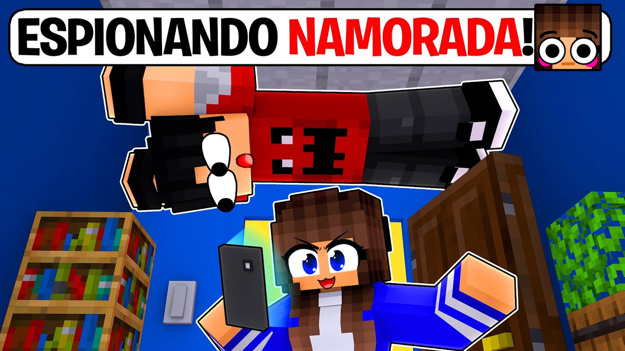 ESPIONEI a minha NAMORADA por 24 HORAS no Minecraft