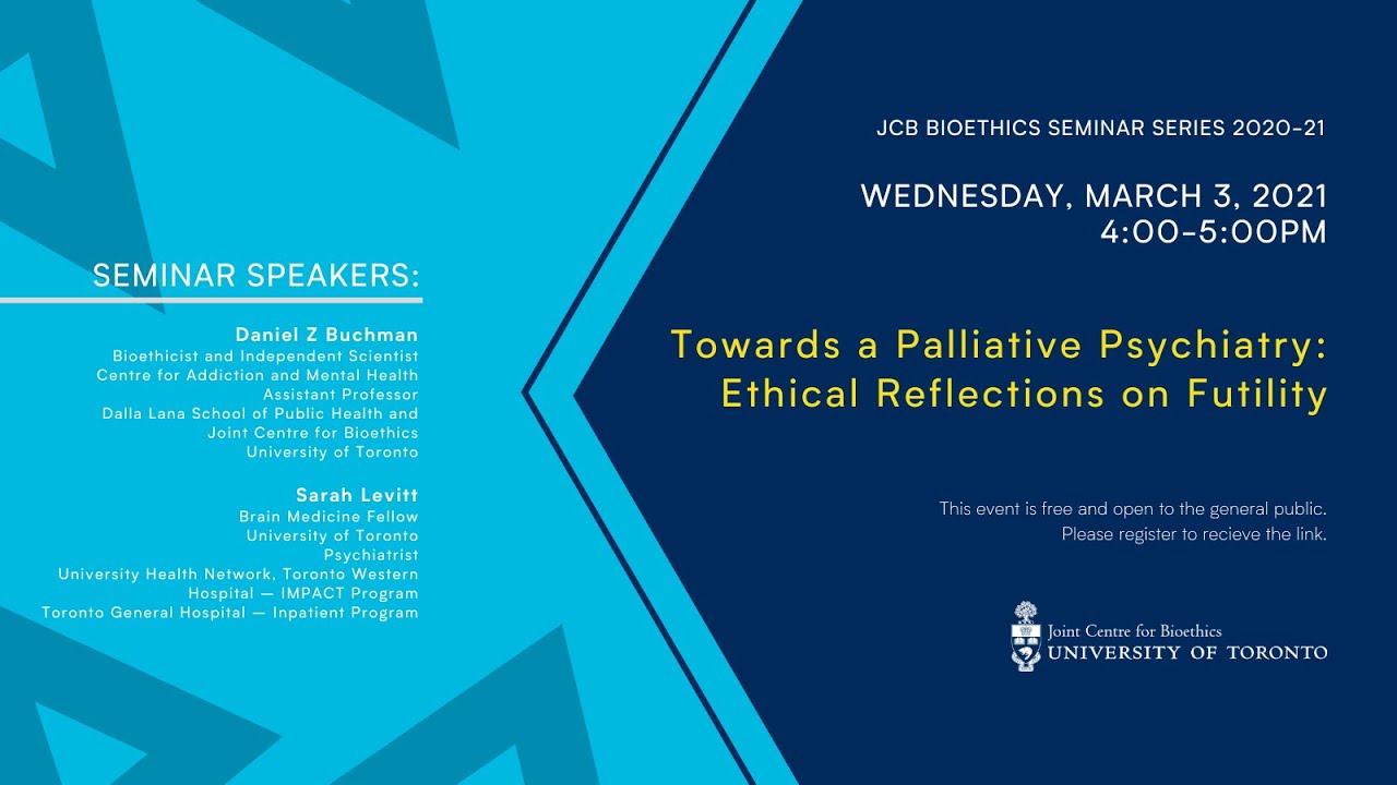 Towards a Palliative Psychiatry: Ethical Reflections on Futility