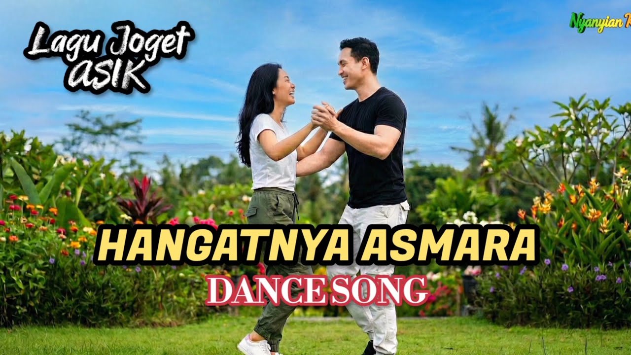 HANGATNYA ASMARA-LAGU JOGET 
