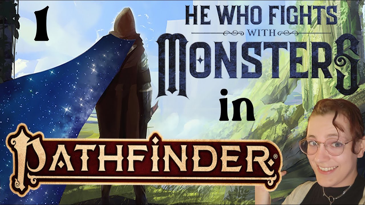 He Who Fights With Monsters in Pathfinder 2e?