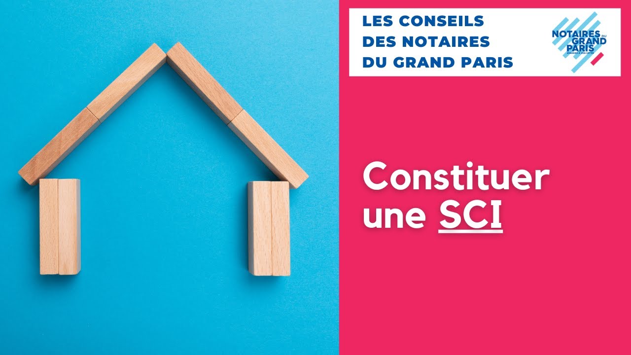 #VID&Eacute;OGRAPHIE | Constituer une SCI