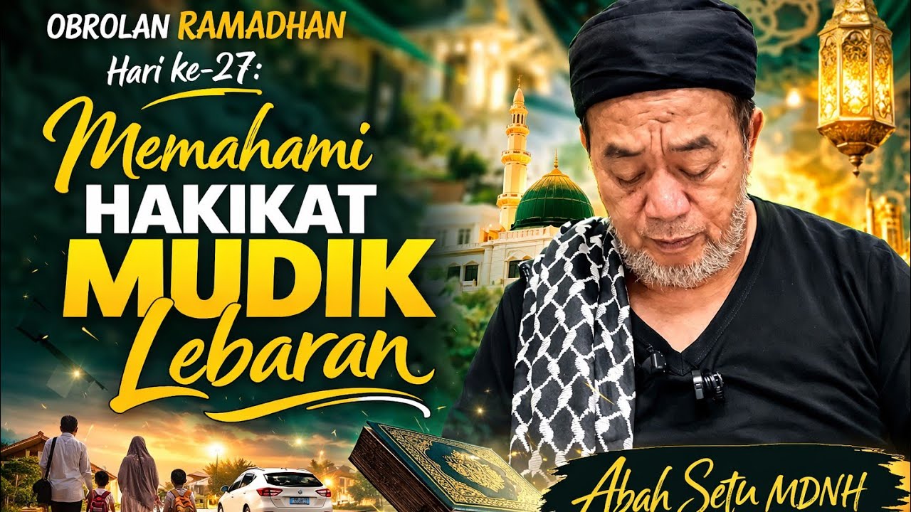 Hakikatnya Mudik
