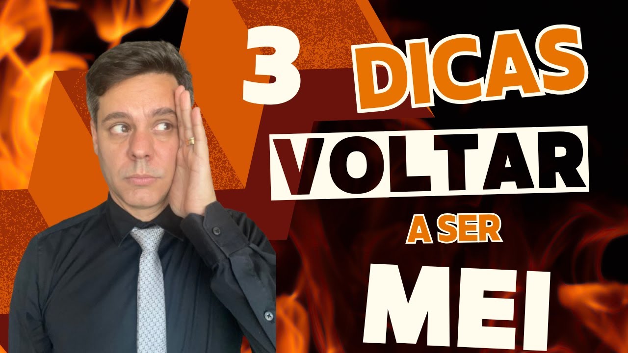 3 DICAS PARA VOLTAR A SER MEI EM 2026