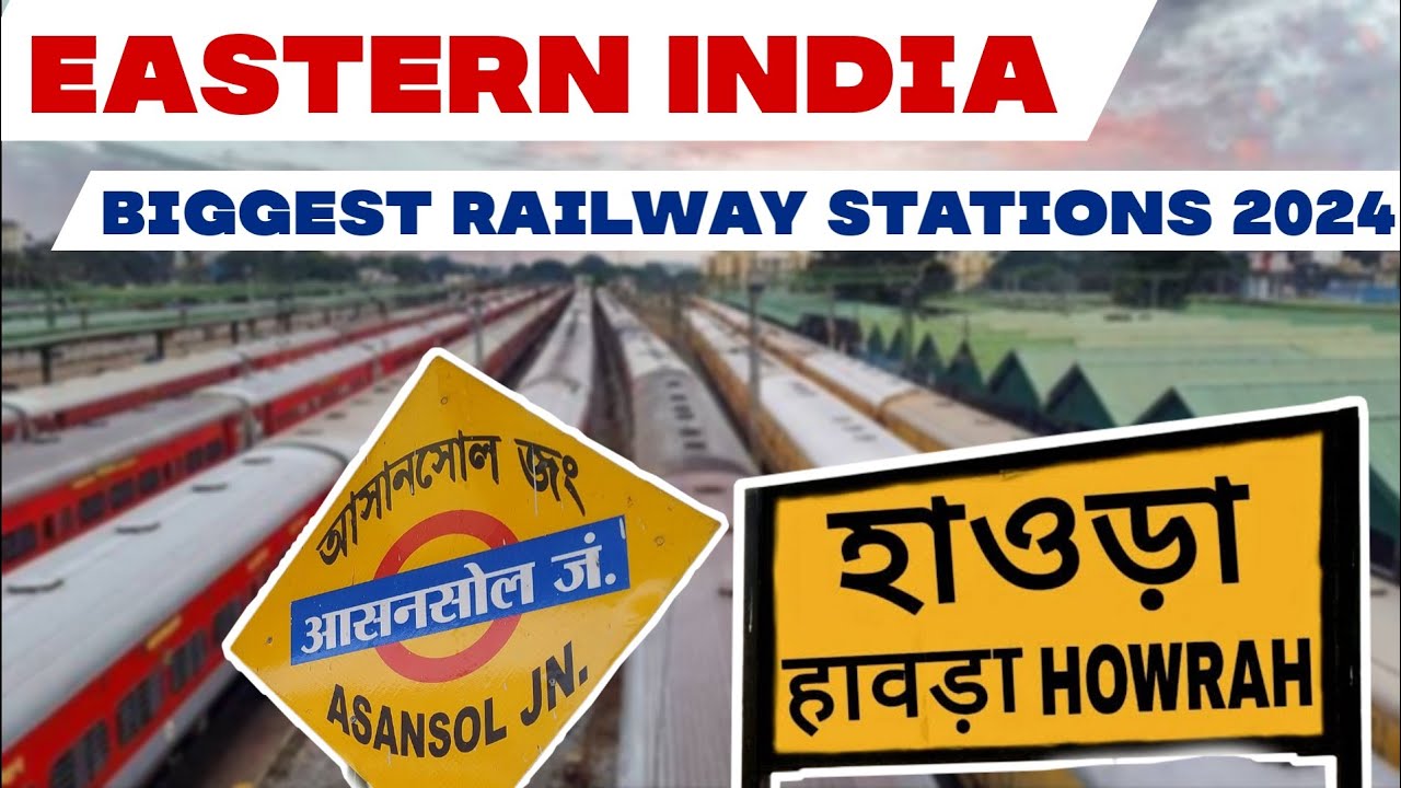 Top 10 Railway Stations in Eastern India || Top 10 railway station || Eastern railway (हिंदी)