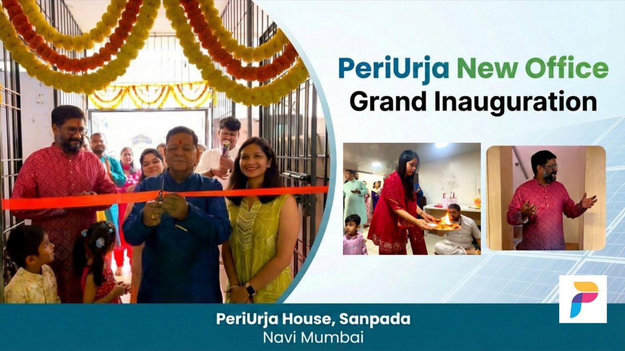 PeriUrja New Office Grand Inauguration | A Proud Moment