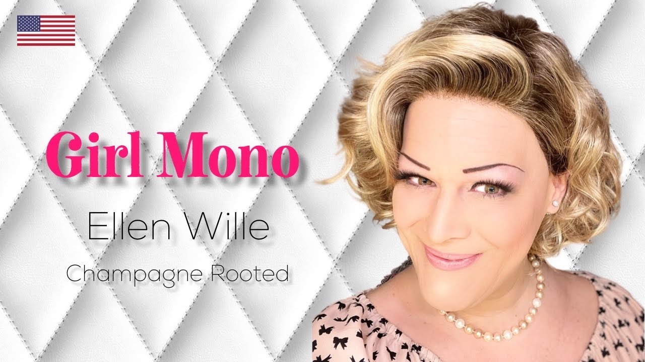 Обзор парика Ellen Wille Girl Mono in Champagne Rooted