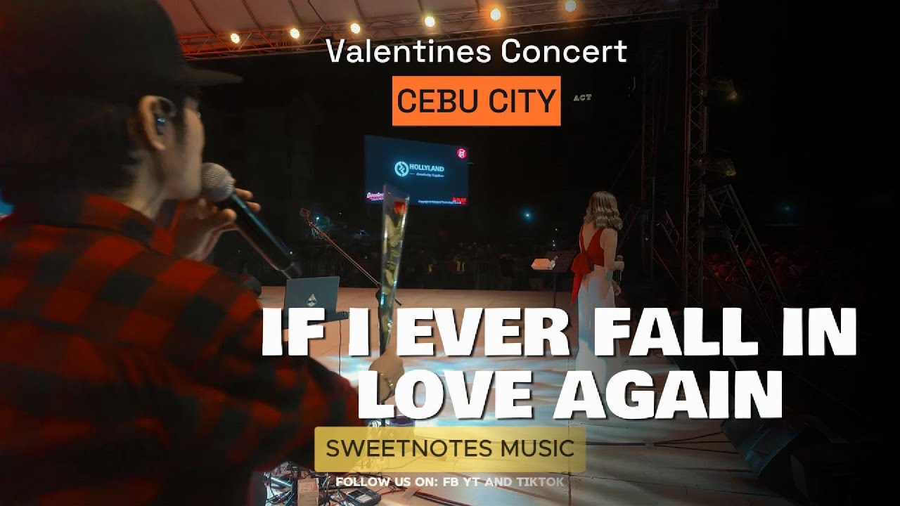 If I Ever Fall In Love Again | Sweetnotes Live @ Cebu City