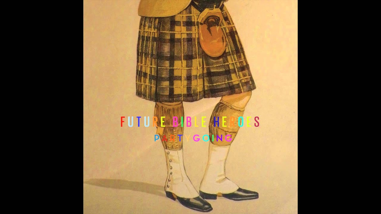 Future Bible Heroes - Living, Loving, Partygoing