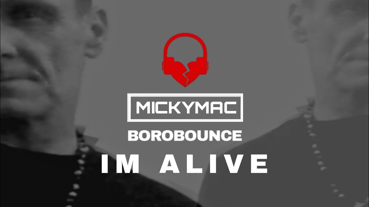 IM ALIVE - BOUNCE REMIX