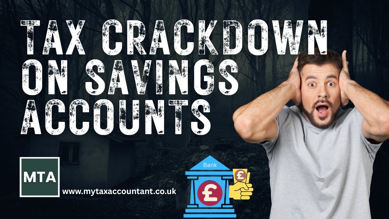 MTA Exposes HMRC&rsquo;s Tax Crackdown on UK Savings Accounts &ndash; What Savers Must Know