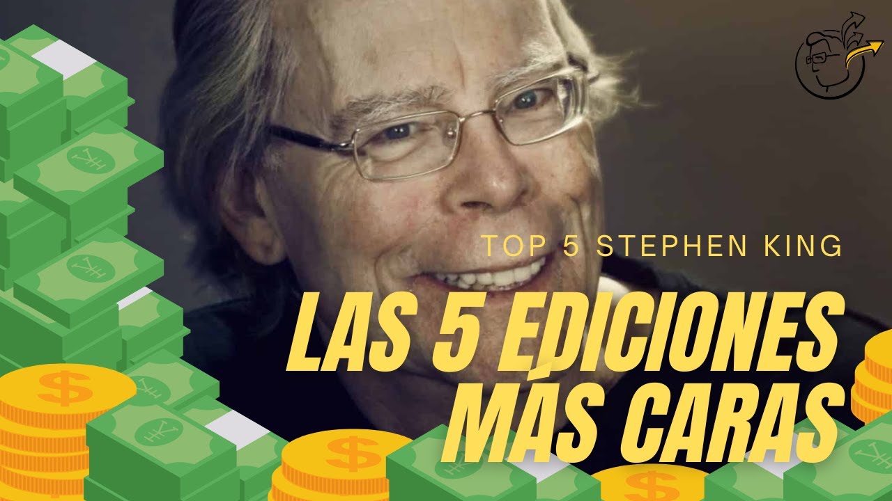 Las 5 ediciones MÁS CARAS de STEPHEN KING
